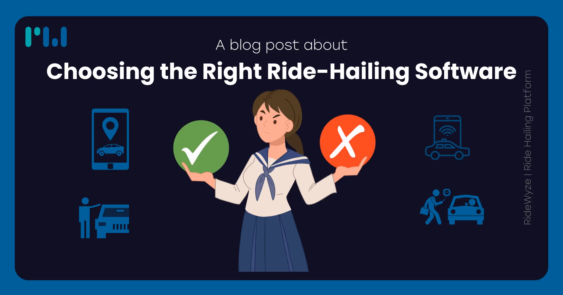 Choosing the Right Ride-Hailing Software