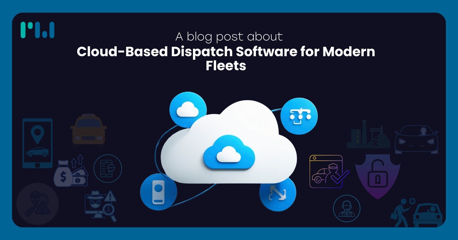 Cloud-Based Dispatch Software for Modern Fleets