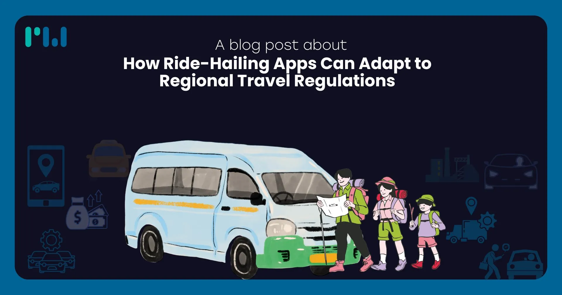 How Ride-Hailing Apps Can Adapt to Regional Travel Regulations