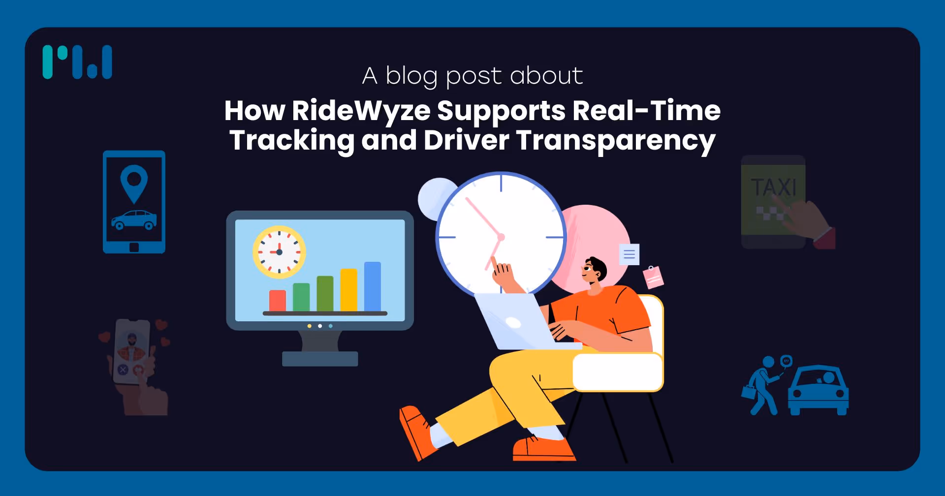 How RideWyze Supports Real-Time Tracking and Driver Transparency