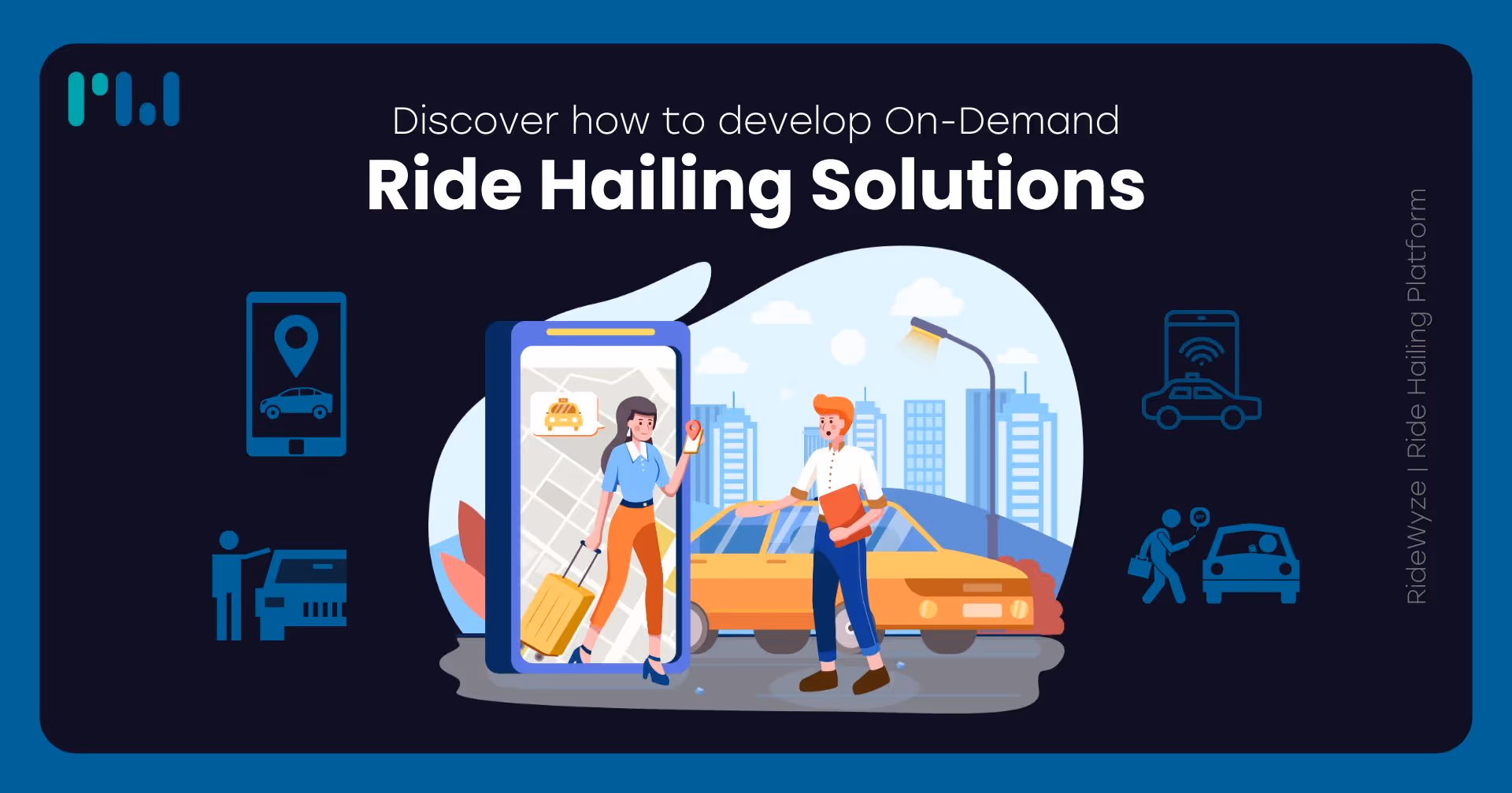 On-Demand Ride Hailing Solutions - RideWyze