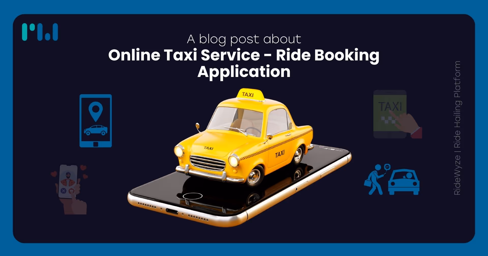 Online Taxi Service - Ride Booking Application	
