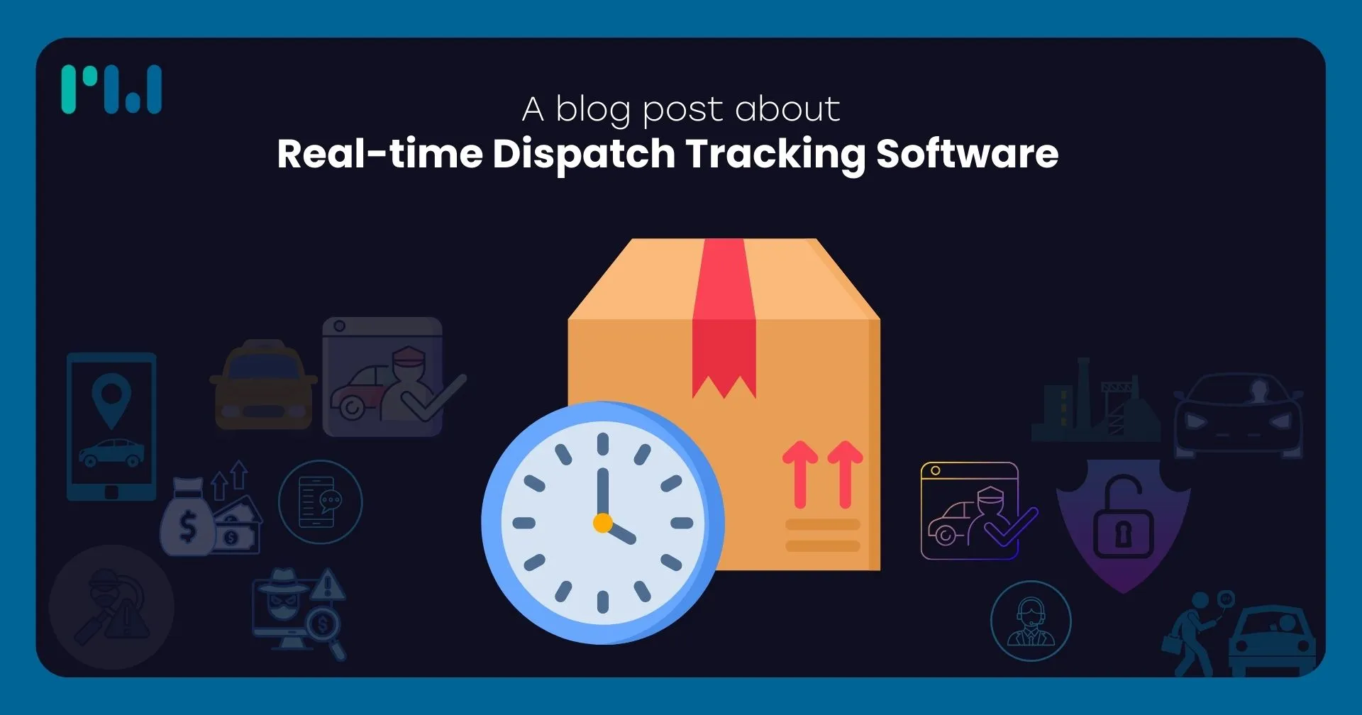 Real-time Dispatch Tracking Software 