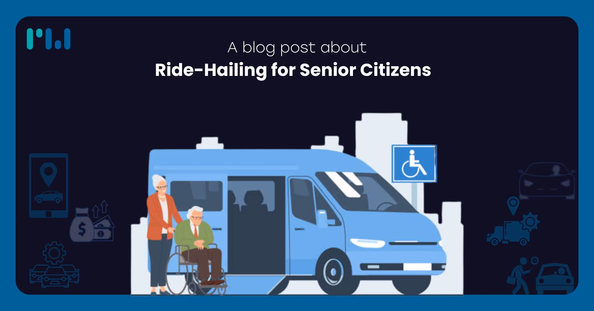Ride-Hailing for Senior Citizens