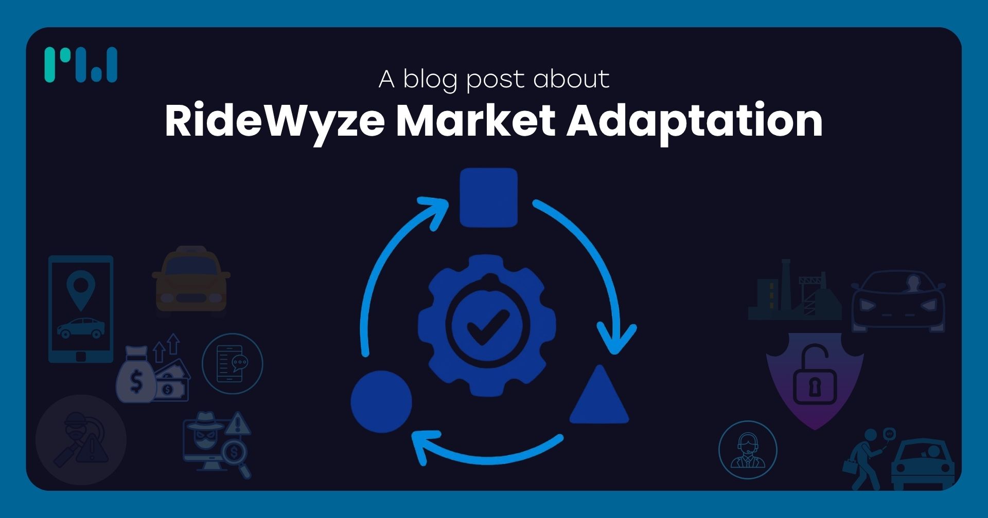 RideWyze Market Adaptation