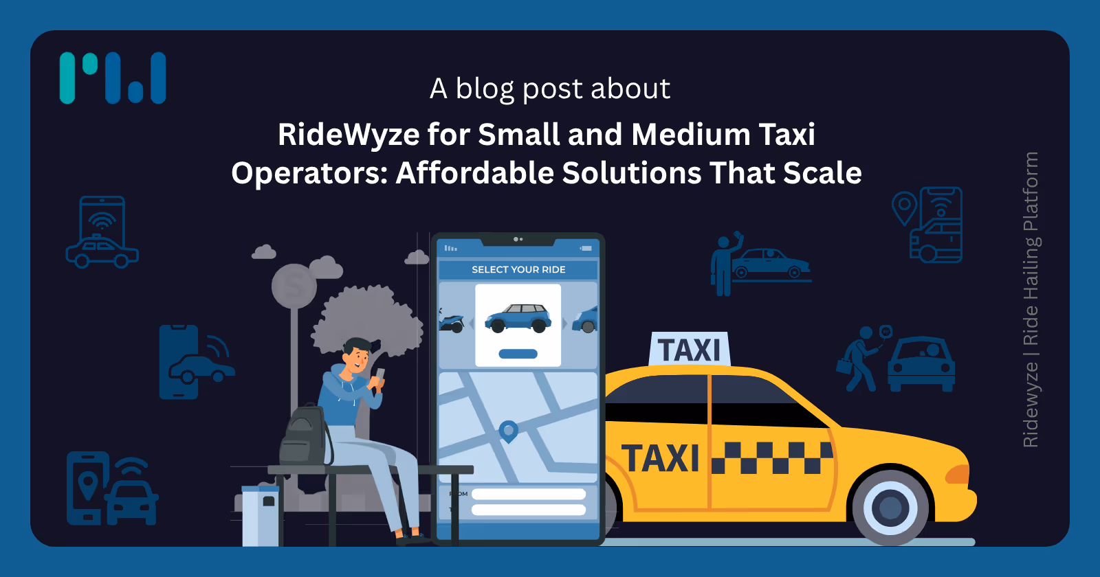 RideWyze for Small and Medium Taxi  Operators Affordable Solutions That Scale  (1)