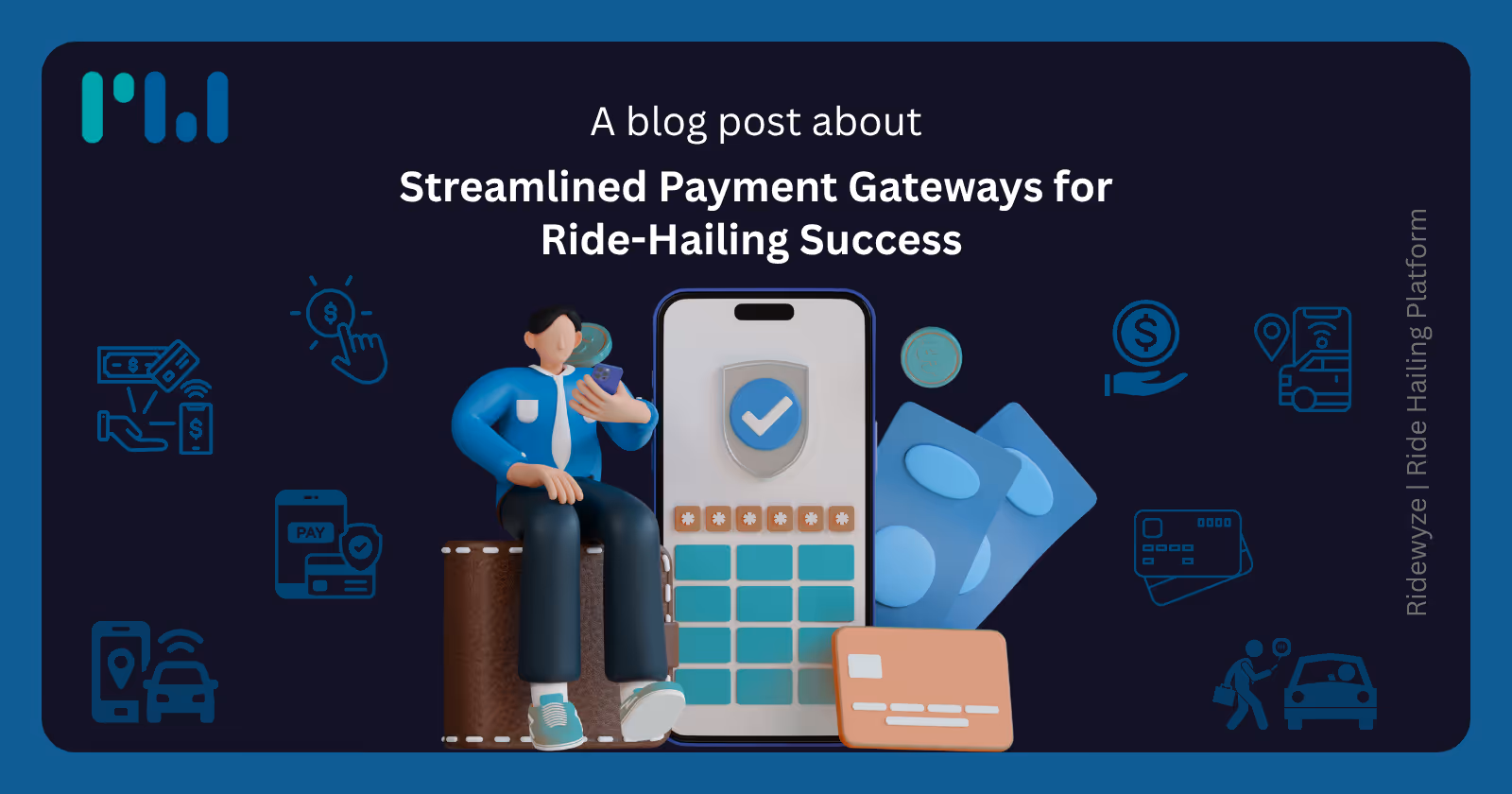 Streamlined Payment Gateways for Ride-Hailing Success 