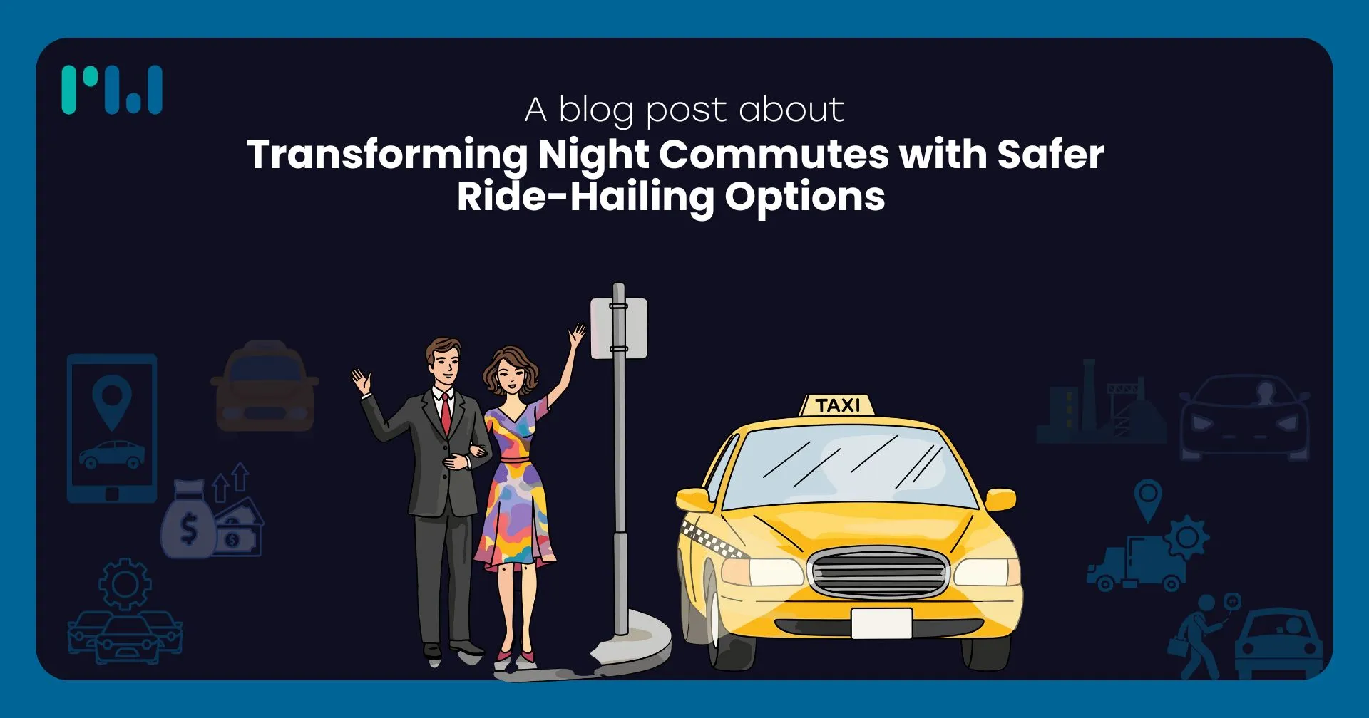 Transforming Night Commutes with Safer Ride-Hailing Options 